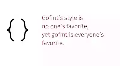 Gofmt 格言