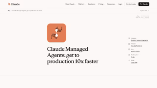 解耦“大脑”与“双手”！Anthropic 官方发布 Claude Managed Agents 全托管智能体平台：数小时长程会话、开箱即用沙箱与生产级治理全景深度拆解
